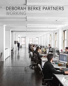 Working: Deborah berke Partners