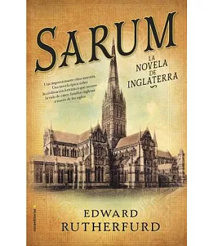 Sarum: La novela de Inglaterra / The Novel of England