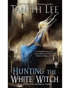Hunting the White Witch