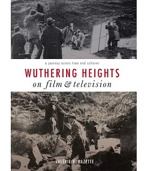 Wuthering Heights on Film and Television: A Journey Across Time and Cultures