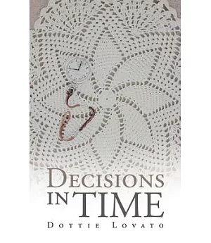 Decisions in Time