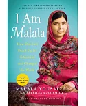 I Am Malala: How One Girl Stood Up for Education and Changed the World: Young Readers Edition