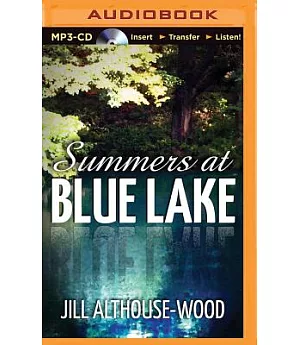 Summers at Blue Lake
