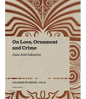 On Loos, Ornament and Crime