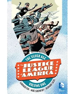Justice League of America the Silver Age 1