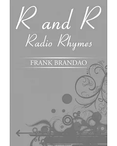 R and R: Radio Rhymes