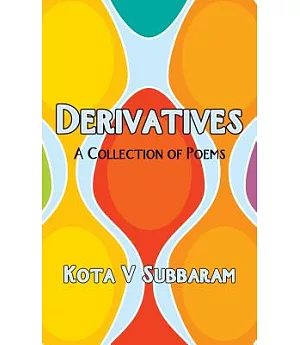 Derivatives: A Collection of Poems
