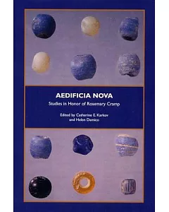 Aedificia Nova: Studies in Honor of Rosemary Cramp