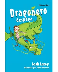 Dragonero Despega/ The Dragonsitter Takes Off