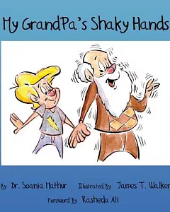 My Grandpa’s Shaky Hands