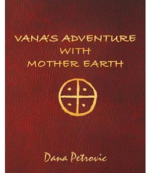 Vana’s Adventure With Mother Earth
