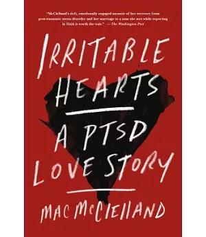 Irritable Hearts: A PTSD Love Story