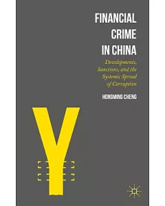 Financial Crime in China: Developments, Sanctions, and the Systemic Spread of Corruption