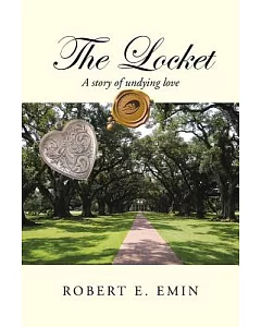 The Locket: A Story of Undying Love