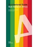 Sub-saharan Africa: Architectural Guide