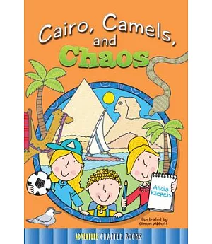 Cairo, Camels, and Chaos