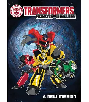 Transformers Robots in Disguise: A New Mission