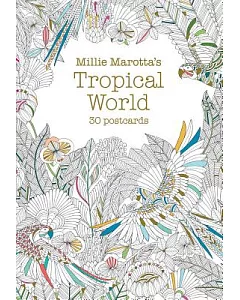 Millie marotta’s Tropical World: 30 Postcards