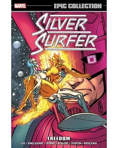 Silver Surfer Epic Collection 3: Freedom