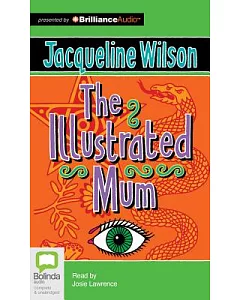 The Illustrated Mum: Library Edition