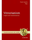 Vitruvianism: Origins and Transformations