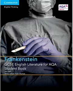 GCSE English Literature for AQA Frankenstein