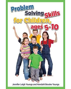 Problem Solving Skills for Children, Ages 5-12