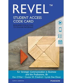 Strategic Communication in Business and the Professions Revel Access Code