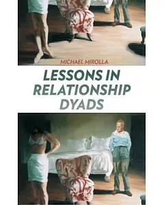 Lessons in Relationship Dyads