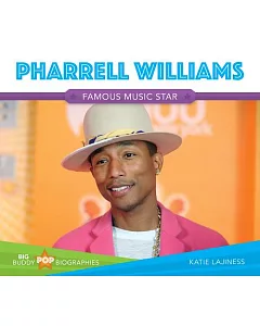 Pharrell Williams: Music Star