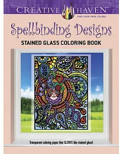 Spellbinding Designs Stained Glass Adult Coloring Book