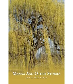 Manna and Other Stories
