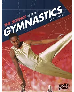 The Science Behind Gymnastics