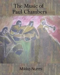 The Music of Paul Chambers