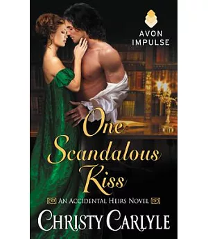 One Scandalous Kiss