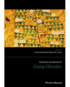 The Wiley Handbook of Eating Disorders