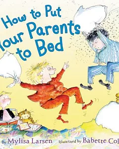How to Put Your Parents to Bed