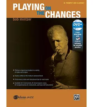 Playing on the Changes: B Flat Trumpet and Clarinet