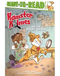 Hamster Holmes on the Right Track
