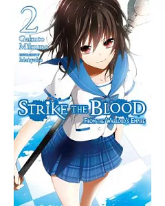 Strike the Blood 2: From the Warlord’s Empire