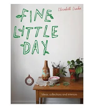 Fine Little Day: Ideas, Collections and Interiors