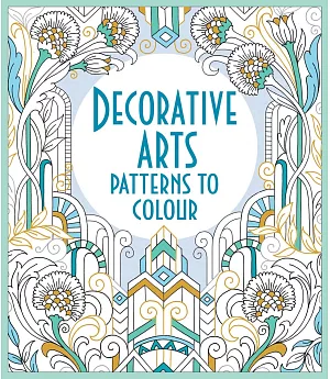 Decorative Arts Patterns to Colour