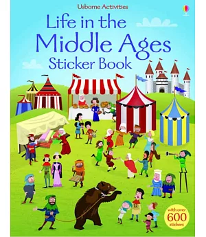 Life in the Middle Ages Sticker Book