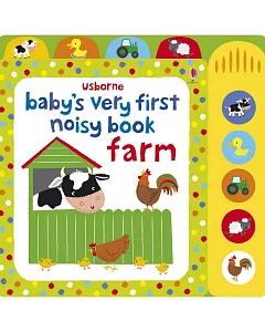 Baby’s Very First Noisy Book Farm