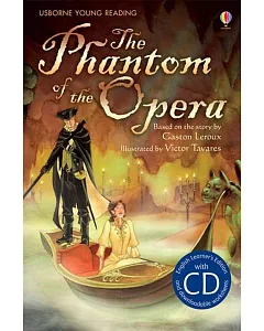 The Phantom of the Opera (with CD) (Usborne English Learners’ Editions: Advanced)