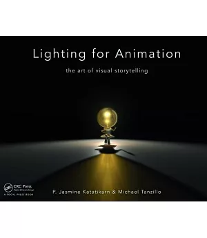 Lighting for Animation: The Art of Visual Storytelling