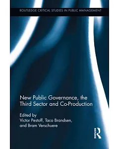 New Public Governance, the Third Sector, and Co-production