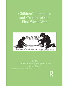 Children’s Literature and Culture of the First World War