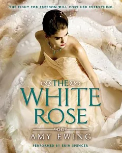 The White Rose: Library Edition