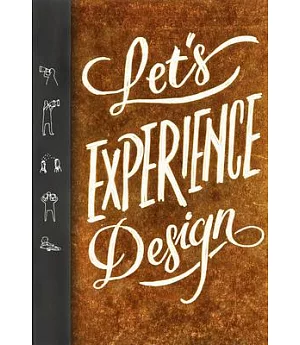 Let’s Experience Design